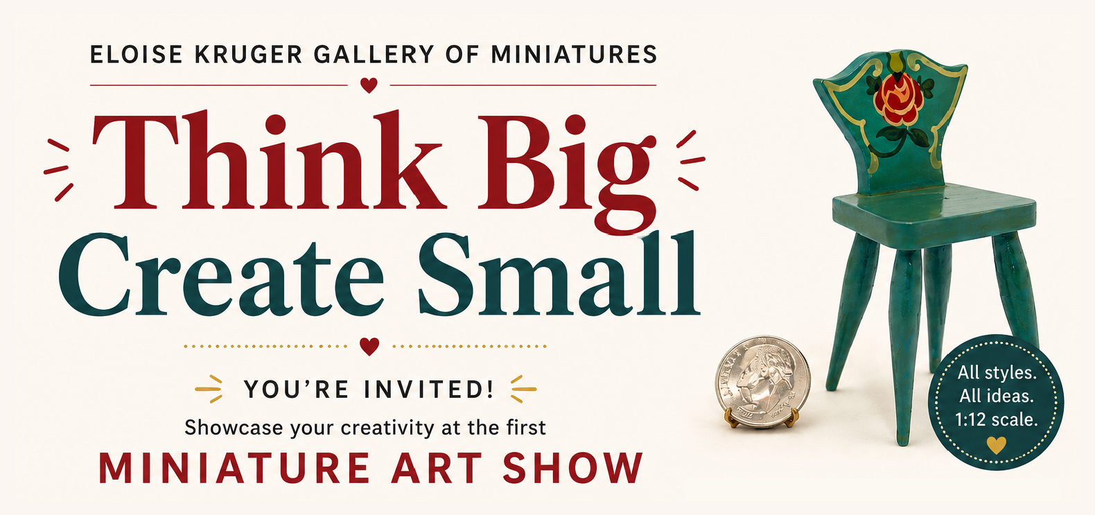 Think Big Create Small promotional graphic with a painted miniature chair and a coin for scale.
